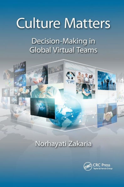 Culture Matters: Decision-Making Global Virtual Teams