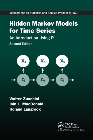 Hidden Markov Models for Time Series: An Introduction Using R, Second Edition