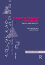 Elevator Traffic Handbook: Theory and Practice