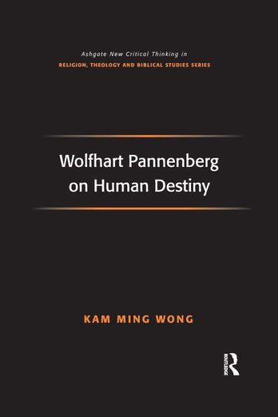 Wolfhart Pannenberg on Human Destiny