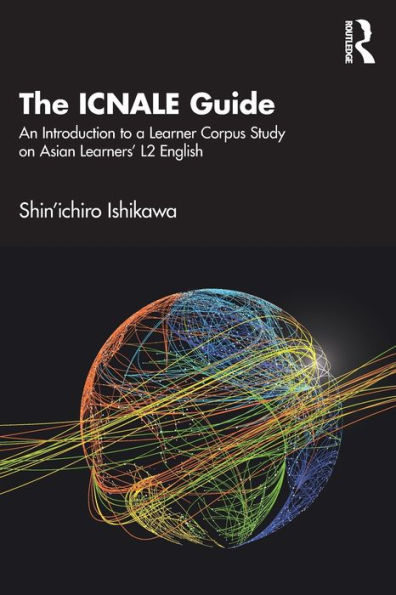 The ICNALE Guide: An Introduction to a Learner Corpus Study on Asian Learners' L2 English