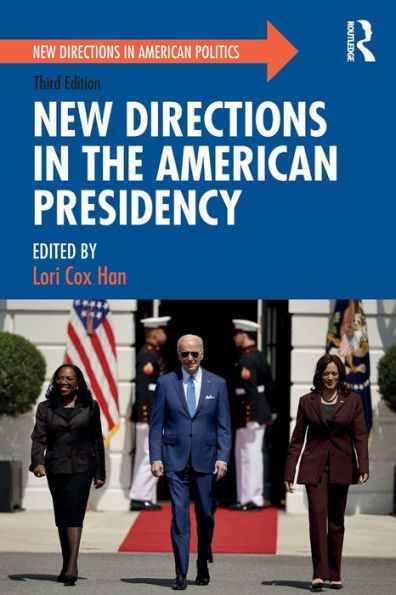 New Directions the American Presidency