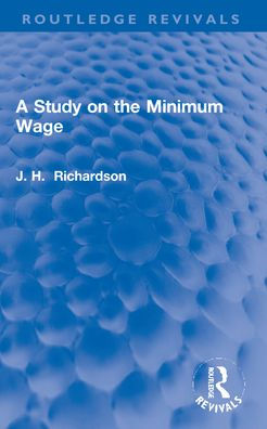 A Study on the Minimum Wage