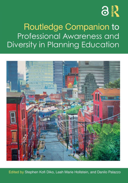 Routledge Companion to Professional Awareness and Diversity Planning Education