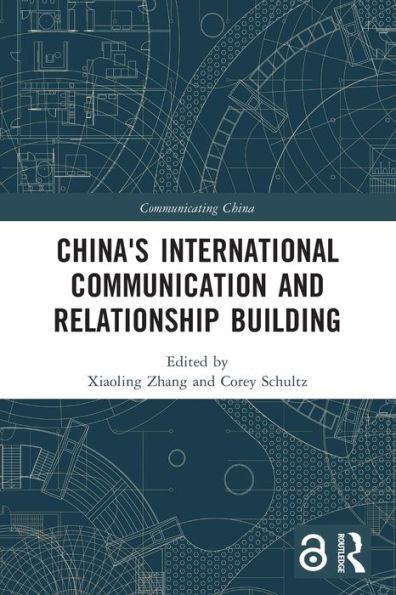 China's International Communication and Relationship Building