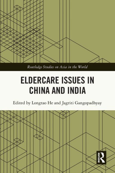 Eldercare Issues China and India