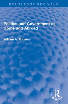 Politics and Government at Home Abroad