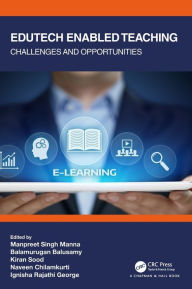 Title: Edutech Enabled Teaching: Challenges and Opportunities, Author: Manpreet Singh Manna