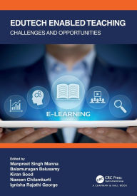Title: Edutech Enabled Teaching: Challenges and Opportunities, Author: Manpreet Singh Manna