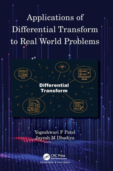 Applications of Differential Transform to Real World Problems