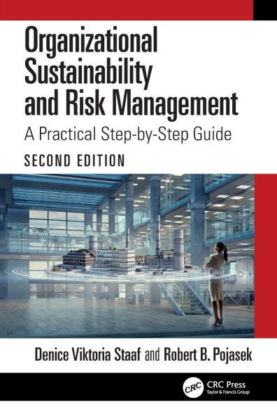 Organizational Sustainability and Risk Management: A Practical Step-by-Step Guide