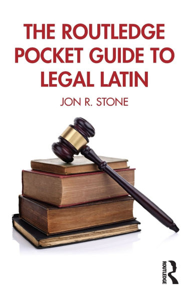 The Routledge Pocket Guide to Legal Latin