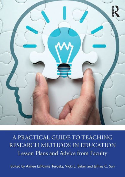 A Practical Guide to Teaching Research Methods Education: Lesson Plans and Advice from Faculty