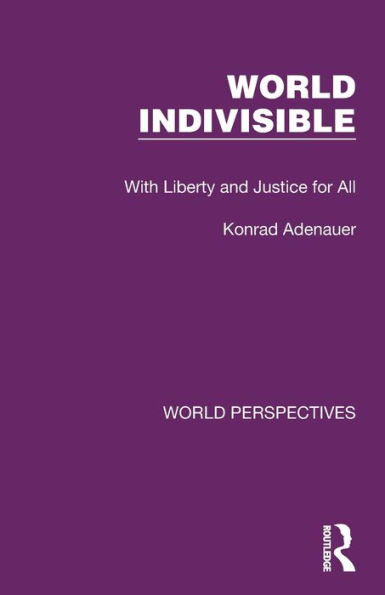 World Indivisible: With Liberty and Justice for All