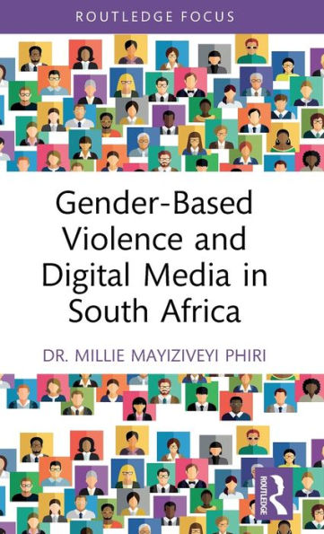 Gender-Based Violence and Digital Media South Africa
