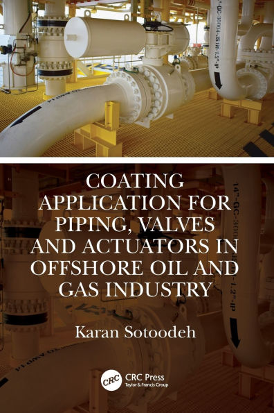 Coating Application for Piping, Valves and Actuators Offshore Oil Gas Industry