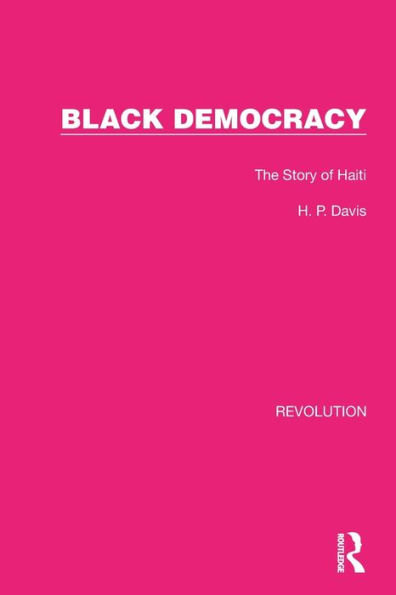 Black Democracy: The Story of Haiti