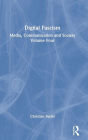 Digital Fascism: Media, Communication and Society Volume Four