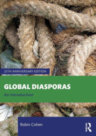 Title: Global Diasporas: An Introduction, Author: Robin Cohen