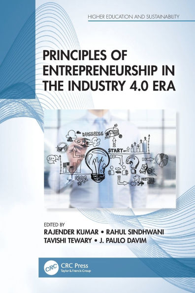 Principles of Entrepreneurship the Industry 4.0 Era