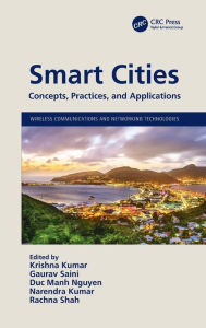 Title: Smart Cities: Concepts, Practices, and Applications, Author: Krishna Kumar