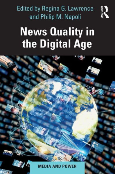 News Quality the Digital Age