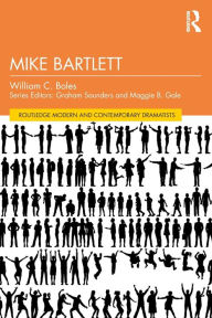 Title: Mike Bartlett, Author: William C. Boles