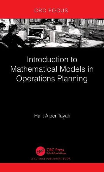 Introduction to Mathematical Models Operations Planning