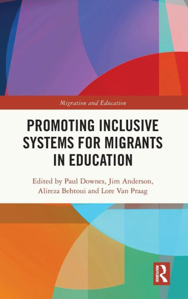 Promoting Inclusive Systems for Migrants Education