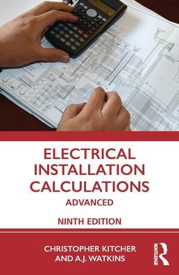 Electrical Installation Calculations: Advanced