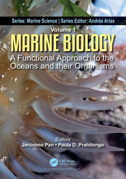 Marine Biology: A Functional Approach to the Oceans and their Organisms