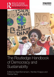 Title: The Routledge Handbook of Democracy and Sustainability, Author: Basil Bornemann