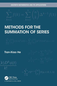 Title: Methods for the Summation of Series, Author: Tian-Xiao He