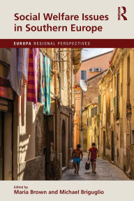 Title: Social Welfare Issues in Southern Europe, Author: Maria Brown