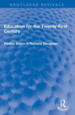 Education for the Twenty-First Century