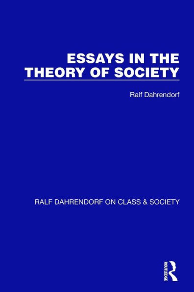 Essays the Theory of Society