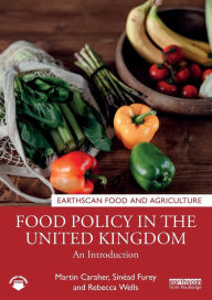 Title: Food Policy in the United Kingdom: An Introduction, Author: Martin Caraher