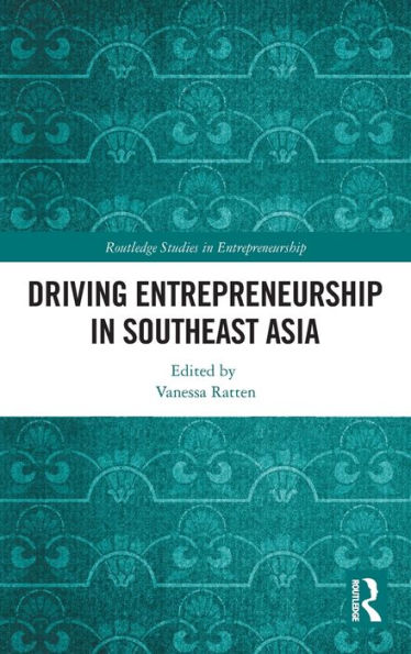 Driving Entrepreneurship in Southeast Asia