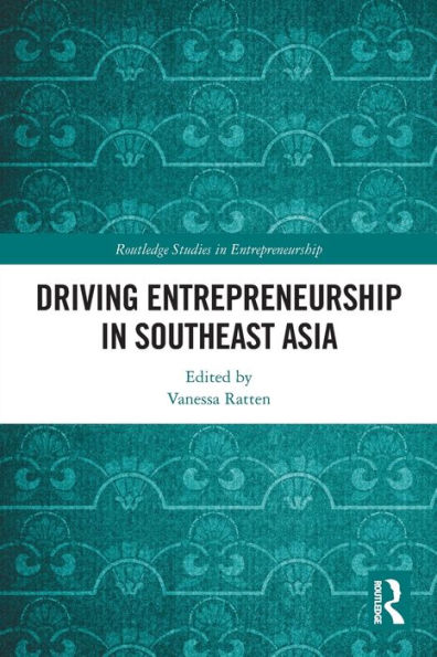 Driving Entrepreneurship Southeast Asia