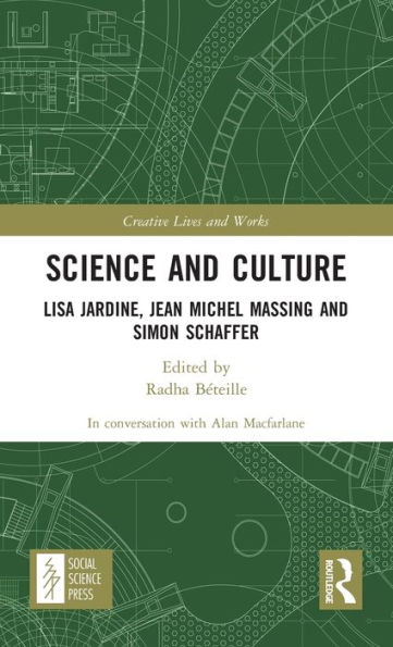 Science and Culture: Lisa Jardine, Jean Michel Massing Simon Schaffer