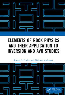 Elements of Rock Physics and Their Application to Inversion and AVO Studies