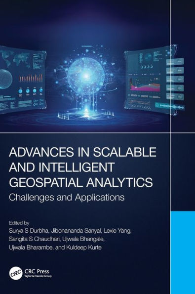 Advances Scalable and Intelligent Geospatial Analytics: Challenges Applications