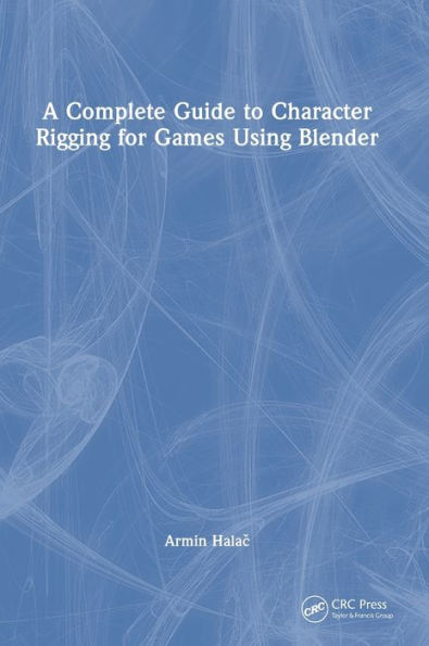 A Complete Guide to Character Rigging for Games Using Blender
