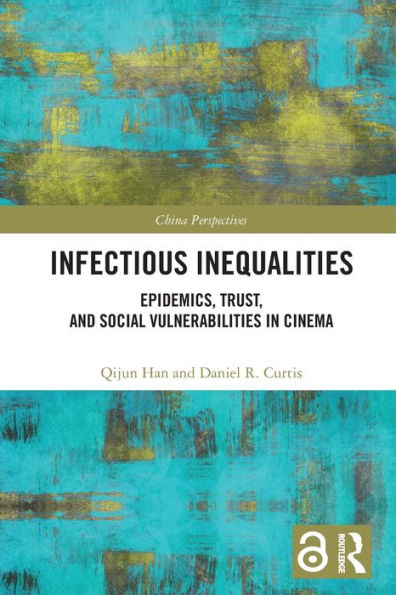 Infectious Inequalities: Epidemics, Trust, and Social Vulnerabilities in Cinema