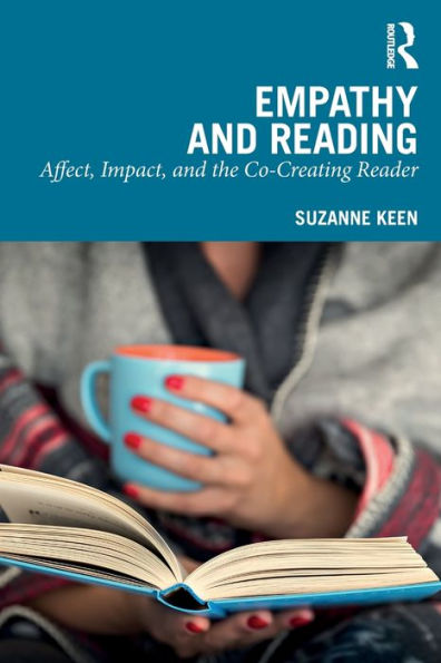 Empathy and Reading: Affect, Impact, the Co-Creating Reader