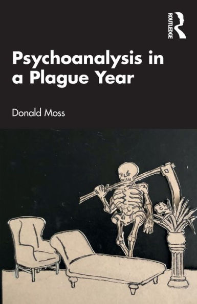 Psychoanalysis a Plague Year