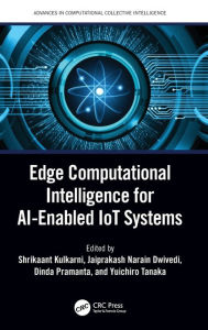 Title: Edge Computational Intelligence for AI-Enabled IoT Systems, Author: Shrikaant Kulkarni