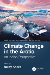 Title: Climate Change in the Arctic: An Indian Perspective, Author: Neloy Khare