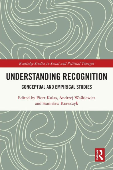 Understanding Recognition: Conceptual and Empirical Studies
