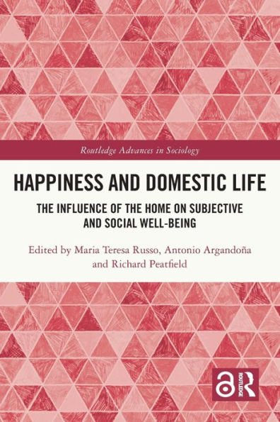 Happiness and Domestic Life: the Influence of Home on Subjective Social Well-being